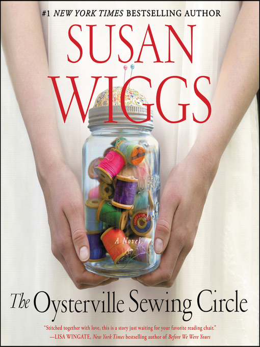 Title details for The Oysterville Sewing Circle by Susan Wiggs - Available